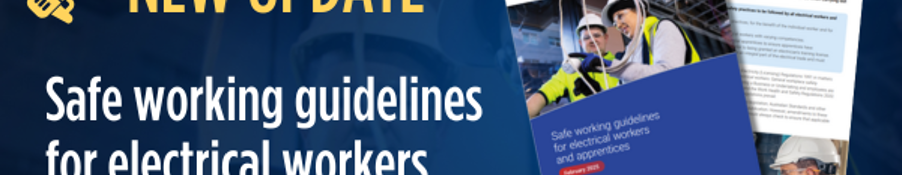 Update announcement showing safe working guidelines for electrical workers and apprentices